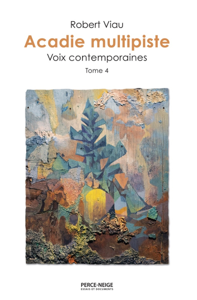 Acadie multipiste, tome 4 : Voix contemporaines Image 1